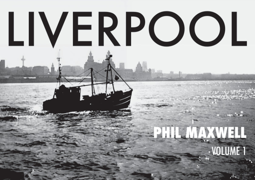 Liverpool by Phil Maxwell, Volume 1